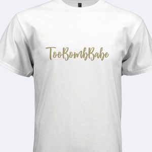 TooBombBabe T-shirt’s